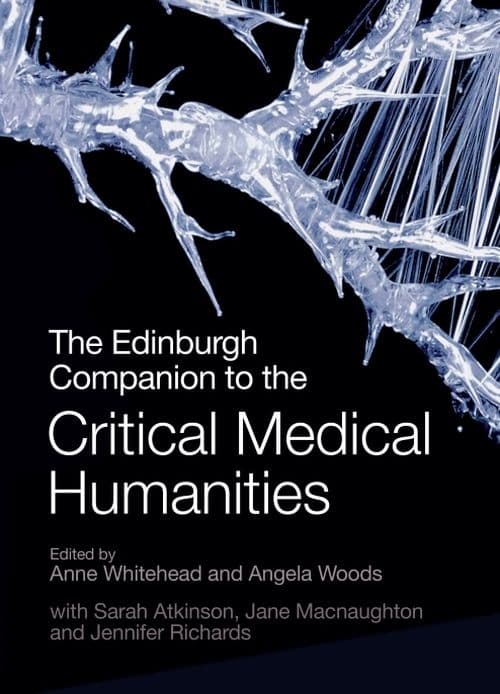 Front cover of The Edinburgh Companion to the Critical Medical Humanities
