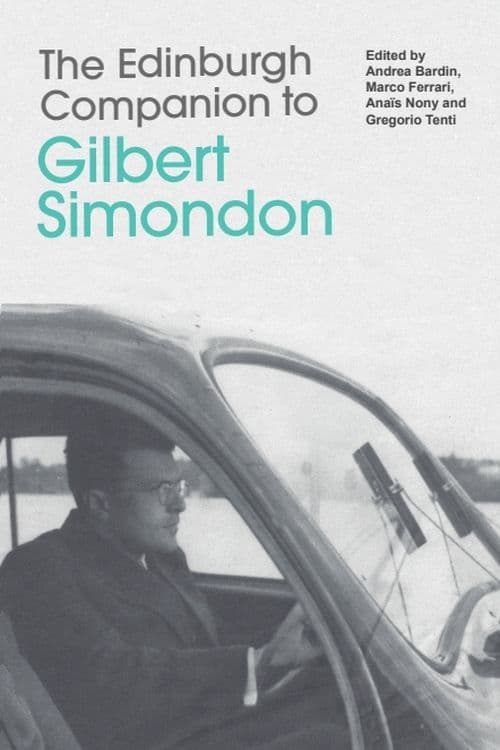 Front cover of The Edinburgh Companion to Gilbert Simondon