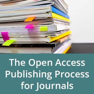 The Open Access Publishing Process for Journals
