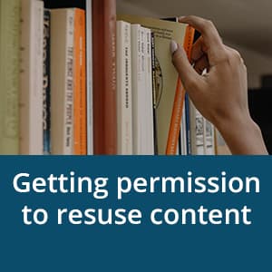 Getting permission to reuse content